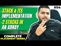 Lecture 54 Introduction to Stacks Theory Implementation C Placement Course