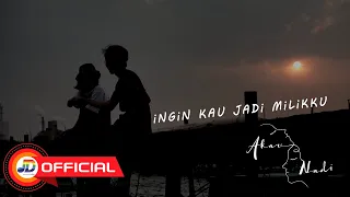 Download Akar Nadi  - Ingin Kau Jadi Milikku || Official MV MP3