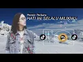 Download Lagu DJ SELALU MILIKMU BERDEBAR HATIKU BERDEBAR TERBAYANG KALA KAU SENTUH AKU - REMIX 2021 VIRAL - TIKTOK