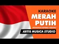 Lagu Merah Putih Berkibarlah Bendera Negeriku Karaoke - Artis Musica Studio