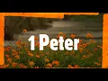 The Book of 1 Peter - New King James Version NKJV