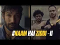 Download Lagu MuscleBlaze | Naam Hai Ziddi | More stories of Real Zidd
