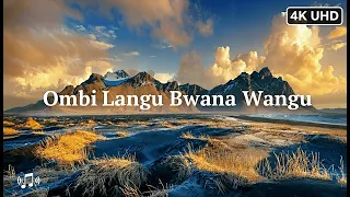ombi langu bwana wangu lyrics powerful worship song for prayer