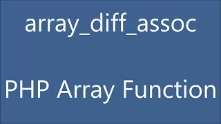 Array difference assoc PHP Array Function