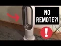 How To Use Dyson Hot Cool Fan Without The Remote