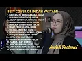 Download Lagu INDAH YASTAMI FULL ALBUM - SLOWROCK MALAYSIA  || COVER AKUSTIK TERBAIK