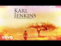 Download Lagu Karl Jenkins - Adiemus (Official Audio)