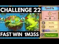 Merge Dragons Challenge 22 1m35s FAST Win