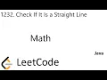 LeetCode 1232 Check If It Is a Straight Line Math Java
