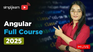 Angular Full Course 2026 Angular Tutorial for Beginners Angular JS Training Simplilearn