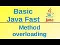 Method overloading - Basic Java Fast 19