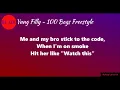 Yung Filly - 100 Bags Freestyle (Lyrics)