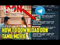 Download Lagu HOW TO DOWNLOAD DON | TAMIL MOVIE | FULL TUTORIAL