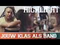 Highlight l Jouw klas als band