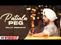 Download Lagu Patiala Peg (HD Video) |  Diljit Dosanjh | Diljott | Latest Punjabi Songs 2024 | New Punjabi Songs