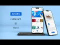 Shoes Online Shopping Clone App - Part II