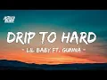 Download Lagu Lil Baby x Gunna - Drip Too Hard (Lyrics)