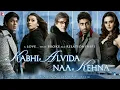 Lagu Kabhi Alvida Naa Kehna    Shanker- Ehsaan- Loy   High Quality  Song