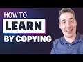 Learn by copying not copying pasting