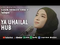 Download Lagu YA UHAILAL HUB ( يا احيلل حب ) LIVE SESSION - SABYAN