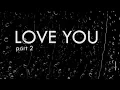 Download Lagu Love You pt.2