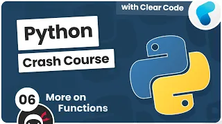 Python Crash Course - More on Functions