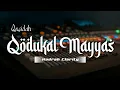 Download Lagu Qasidah Qodukal Mayyas Hadroh Clarity By SFL Music