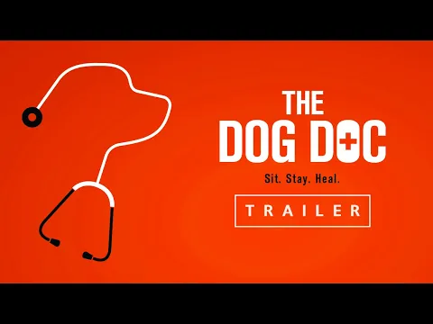 The Dog Doc - Trailer