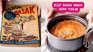 PEMBUATANNYA 12 JAM 😭 | NYOBAIN RESEP BIKANG AMBON TAHUN 1957