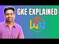 Day-13 What is Google Kubernetes Engine GKE Explained in simple words