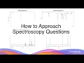 How to Approach Spectroscopy Questions HSC Chemistry