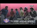 Download Lagu Trio BAM - Itu Bibir Jangan Memble ( Restorasi Video Ai )