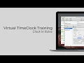 Virtual TimeClock Training - Clock In Rules