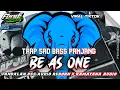 Download Lagu DJ TRAP ANDALAN BSS AUDIO REBORN X RAMAYANA PROFESIONAL AUDIO BE AS ONE Alex M.O.R.P.H FENDICLAPS