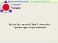 Robot Framework Dynamic Ajax Call Synchronization