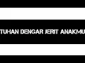 Download Lagu TUHAN DENGAR JERIT ANAKMU - Victor Hutabarat - Acoimanuel