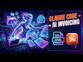Automate Invoicing With Claude Code Works With ANY Billing Software The XML Trick