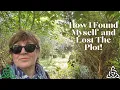 How I Found Myself and Lost the Plot