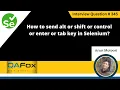 How to send control or enter or tab key in Selenium WebDriver Selenium Interview Question