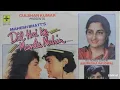 Lagu Tu Pyar Hai Kisi  | Dil Hai Ke Manta Nahin (1991) | Kumar Sanu \u0026 Anuradha Paudwal | Nadeem Shravan
