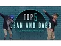 iLoveMemphis - Lean and Dabb TOP 5