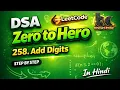 LeetCode 258 Add Digits Easy Java Solution DSA Zero to Her
