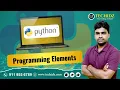 Python Programming Elements Python Programming Tutorial TechidZ by Srinivas Garapati