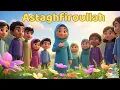 Download Lagu Astaghfirullah - Chanson islamique pour enfants | Islamic Nasheed for Children | Muslim Kids Songs