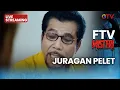 Lagu 🔴JURAGAN PELET| LIVE FTV MISTERI | 8 FEBRUARI 2026