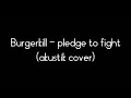 Download Lagu BURGERKILL - PLEDGE TO FIGHT (AKUSTIK COVER)