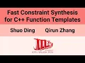 OOPSLA 25 Fast Constraint Synthesis for C Function Templates