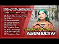 Download Lagu SEDIA AKU SEBELUM HUJAN - Idgitaf | TAKUT | BERAKHIR DI AKU | SEKUAT SESAKIT | POP INDO TERBARU