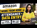 Amazon Work From Home Jobs 2026 Data Entry Attendance Verified Remote Job