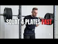 This is how you squat 4 plates step by step